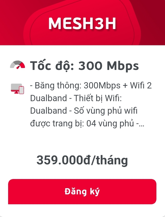 MESH 3H 359.000/THÁNG TỐC ĐỘ 300Mbps NỘI THÀNH